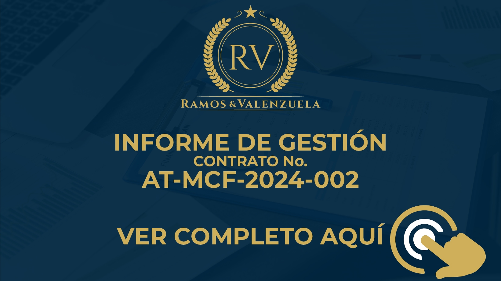 INFORME DE GESTION RAMOS Y VALENZUELA